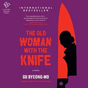 The Old Woman with the Knife: A Novel [Audiobook]