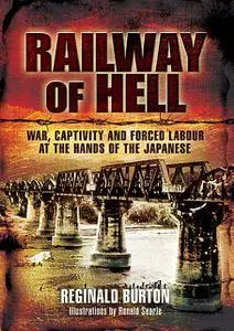 «Railway of Hell» by Reginald Burton