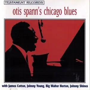 Otis Spann - Otis Spann's Chicago Blues (1966) {1994, Reissue}