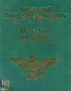 Hr5 Glory of Rome Campaign Sourcebo (Advanced Dungeons & Dragons, 2nd Edition, Historical Reference, Hr5 Rome) 