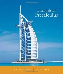 Essentials of Precalculus (repost)
