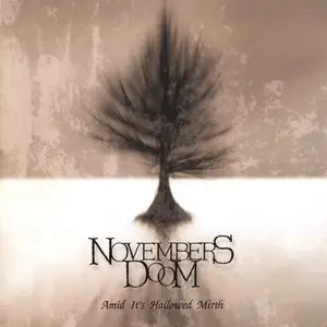 Novembers Doom: Discography (1995 - 2009)