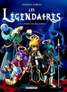 Les légendaires 17 - L'Exode de Kalandre