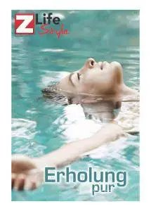 Zett Life Style Erholung pur - November 2017