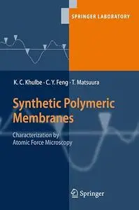 Synthetic Polymeric Membranes: Characterization by Atomic Force Microscopy (Repost)