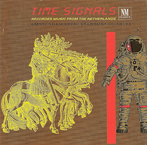 Amsterdam Loeki Stardust Quartet - Time Signals - Recorder Music from the Netherlands