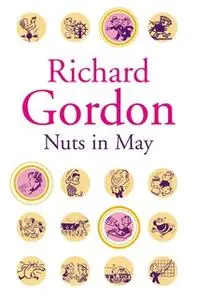 «Nuts In May» by Richard Gordon