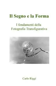 Il Segno e la Forma