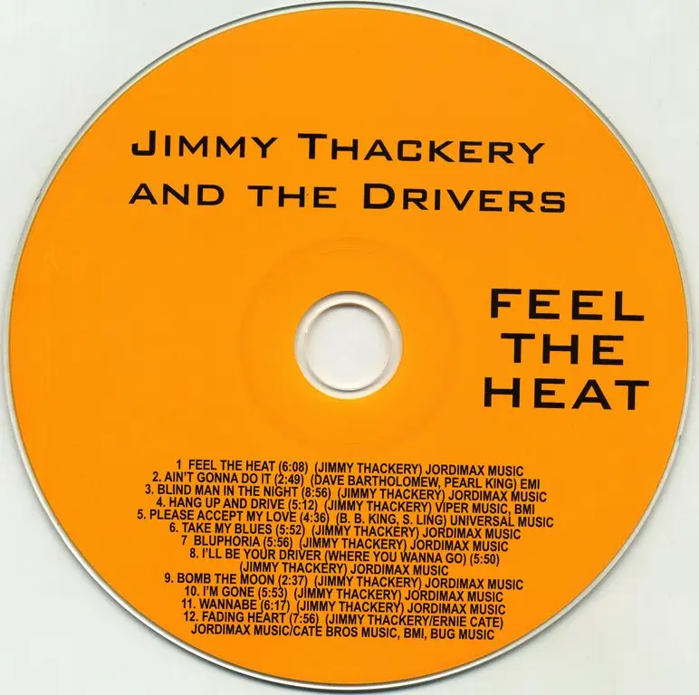 Feel drive. Jimmy Thackery feel the Heat. Jimmy Thackery logo.