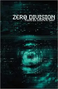 Zero Division: Poems