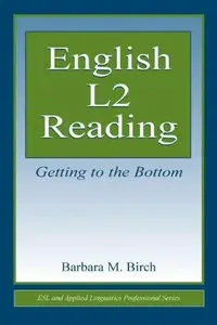 English L2 Reading: Getting to the Bottom (repost)