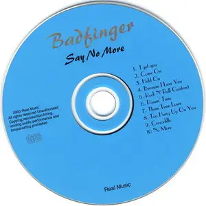 Badfinger - Say No More (1981) [Remastered 2000]