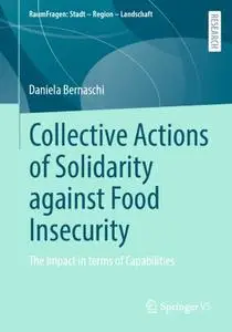 Collective Actions of Solidarity against Food Insecurity: The impact in terms of Capabilities