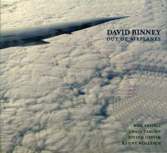 David Binney - Out of Airplanes (2006) {BeenKnee}