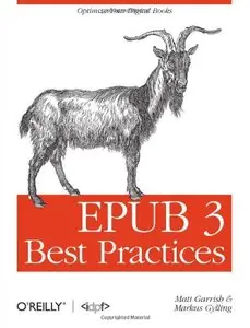 EPUB 3 Best Practices by Markus Gylling [Repost]