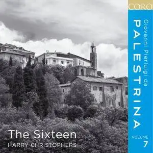 The Sixteen & Harry Christophers - Palestrina, Vol. 7 (2017) [Official Digital Download 24/96]