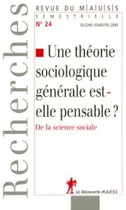 Collectif, "Une théorie sociologique générale est-elle pensable ? De la science sociale"