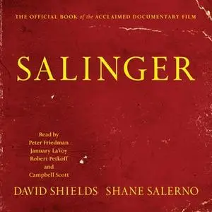 «Salinger» by David Shields,Shane Salerno