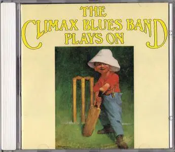 The Climax Blues Band - Plays On (1969) {1990, Reissue}