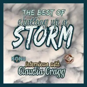 «The Best of Chatting Up a Storm» by Claudia Cragg