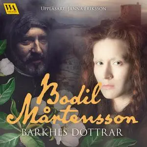 «Barkhes döttrar» by Bodil Mårtensson