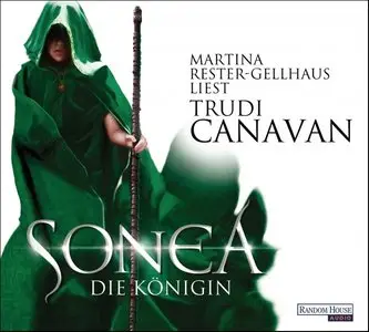 Trudi Canavan - Sonea - Band 3 - Die Königin
