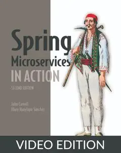 Spring Microservices in Action, Second Edition