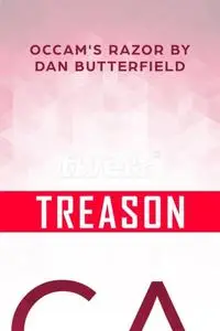 «Treason» by Dan Butterfield