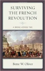 Surviving the French Revolution: A Bridge Across Time