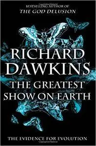 The Greatest Show on Earth: The Evidence for Evolution