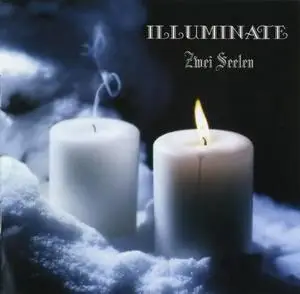 Illuminate - Zwei Seelen (2006)