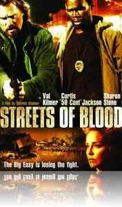 Streets of Blood (2009)