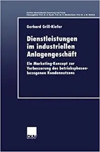 Dienstleistungen im industriellen Anlagengeschäft