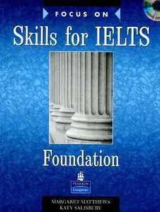 Focus on Skills for IELTS Foundation Level Book and Audio CDs