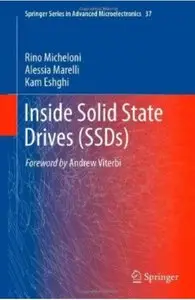 Inside Solid State Drives (SSDs) [Repost]