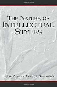 The Nature of Intellectual Styles (Educational Psychology)