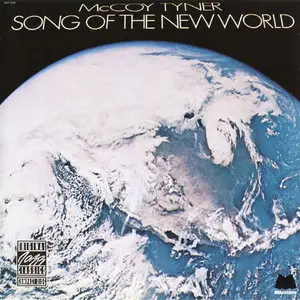McCoy Tyner - Song Of The New World (OJC) (1973)