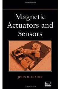 Magnetic Actuators and Sensors [Repost]