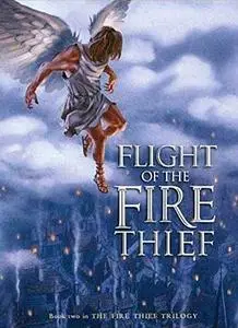 Flight of the Fire Thief