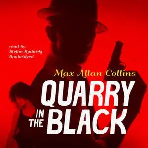 «Quarry in the Black» by Max Allan Collins