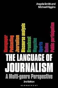 The Language of Journalism: A Multi-Genre Perspective Ed 2