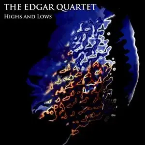 The Edgar Quartet - Highs And Lows (2015) {Mimo Sound}