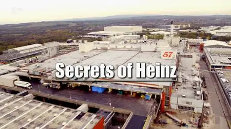 Ch5. - Secrets Of The Heinz Factory (2019)