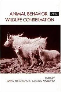 Animal Behavior and Wildlife Conservation (Repost)