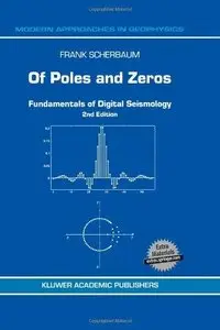 Of Poles and Zeros: Fundamentals of Digital Seismology, 2nd edition