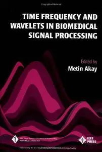 Time Frequency and Wavelets in Biomedical Signal Processing(Repost)