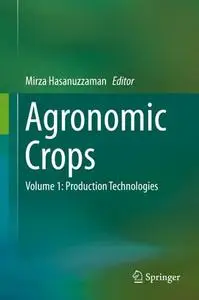 Agronomic Crops Volume 1: Production Technologies