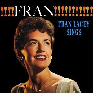 Fran Lacey - FRAN!!! Fran Lacey Sings! (1958/2022) [Official Digital Download 24/96]