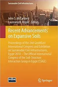 Recent Advancements on Expansive Soils (Sustainable Civil Infrastructures)