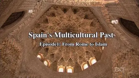 NHK - Spain's Multicultural Past (2004)